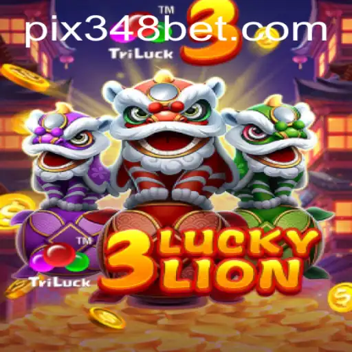 Explorando a Atração do Jogo 3LUCKYLION no 348bet.com